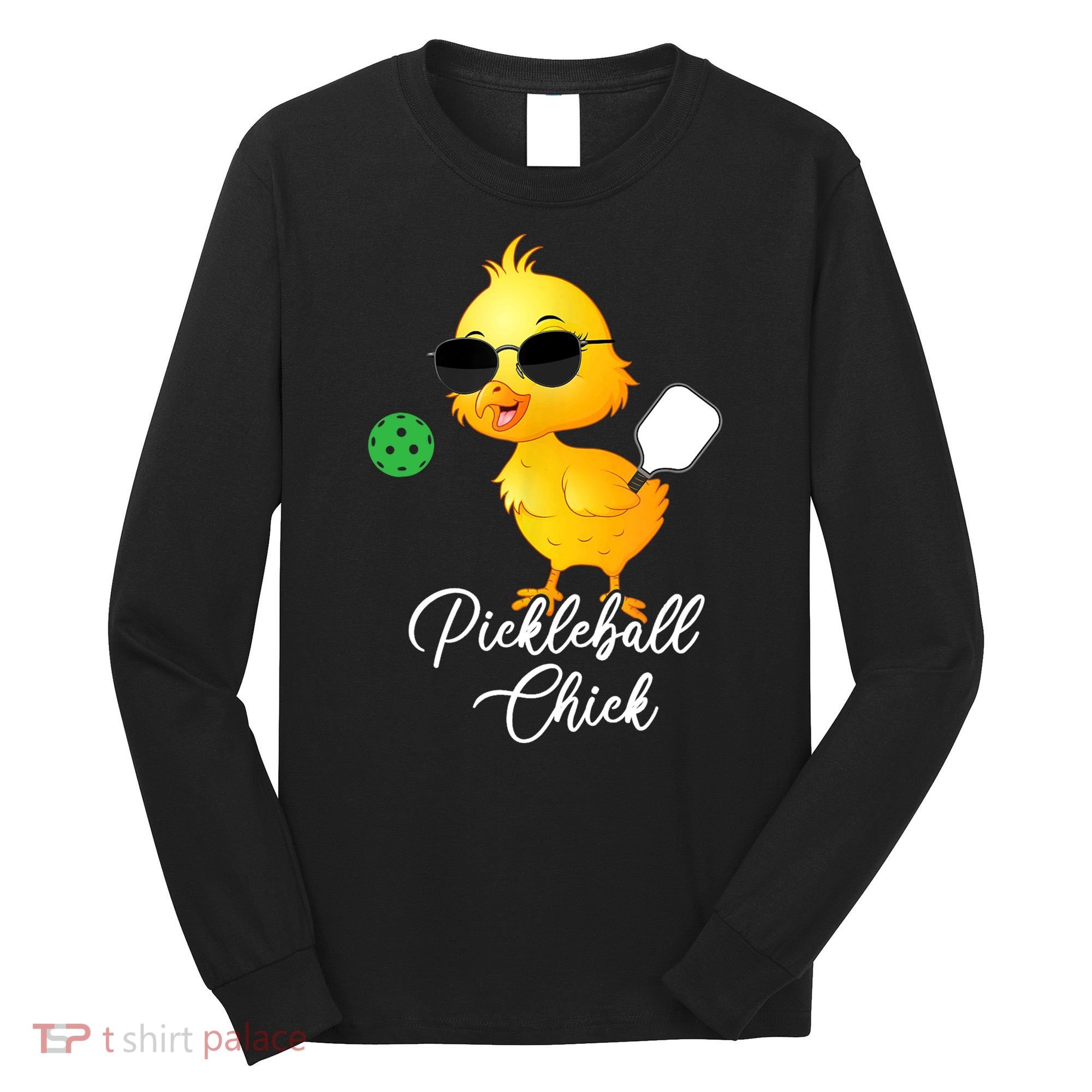 Pickleball Chick, Funny Pickleball Long Sleeve Shirt