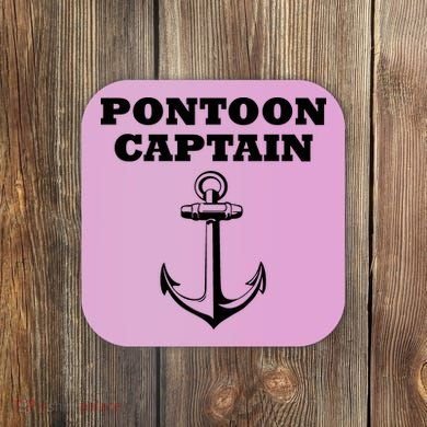 Pontoon Captain Funny Pontoon Coaster
