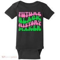 Pretty cute future black history maker aka funny tee Baby Bodysuit thumb 0
