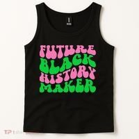 Pretty cute future black history maker aka funny tee Tank Top thumb 2