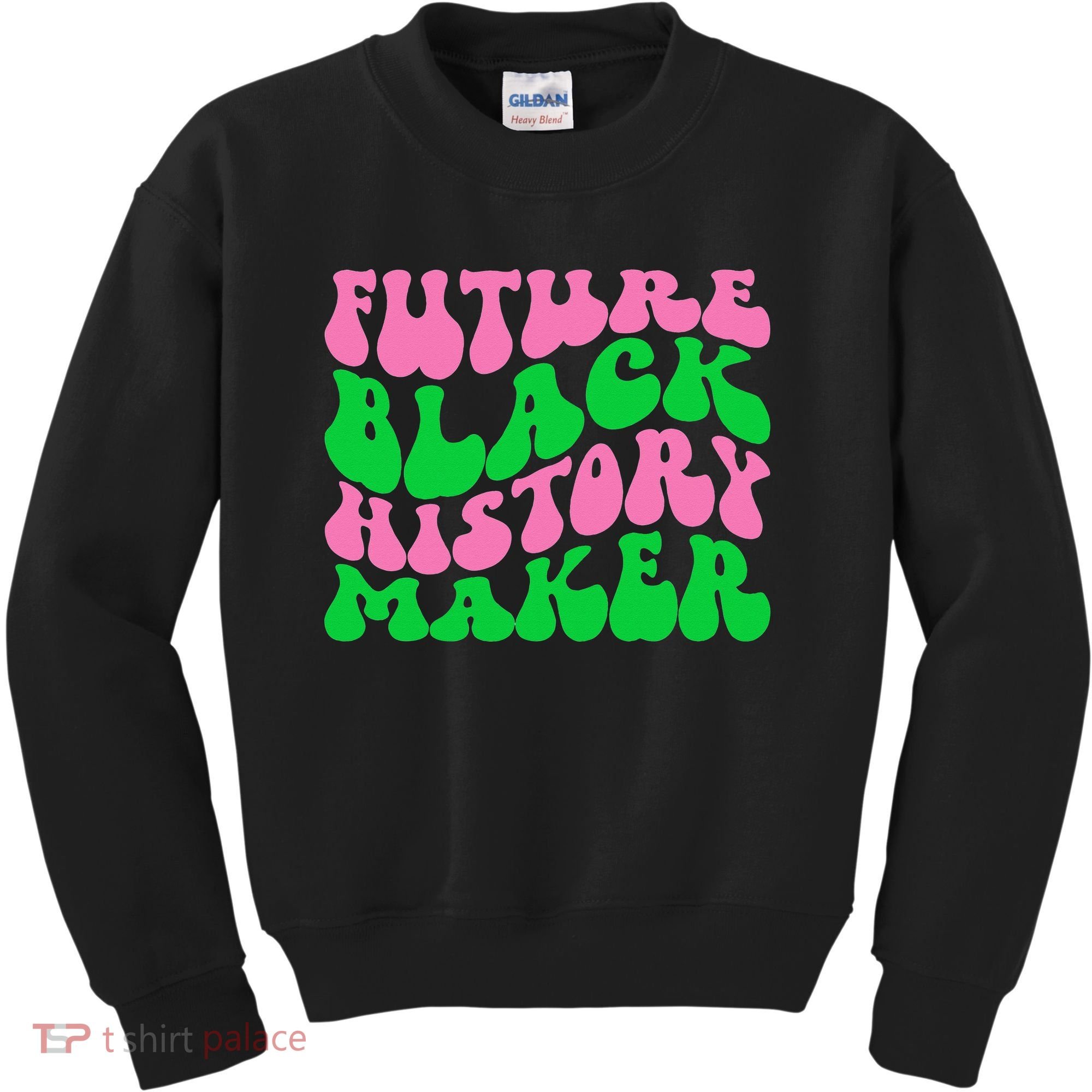 Pretty cute future black history maker aka funny tee Kids Sweatshirt