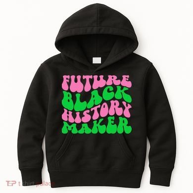 Pretty cute future black history maker aka funny tee Kids Hoodie