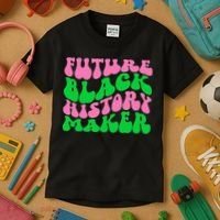 Pretty cute future black history maker aka funny tee Kids T-Shirt thumb 3