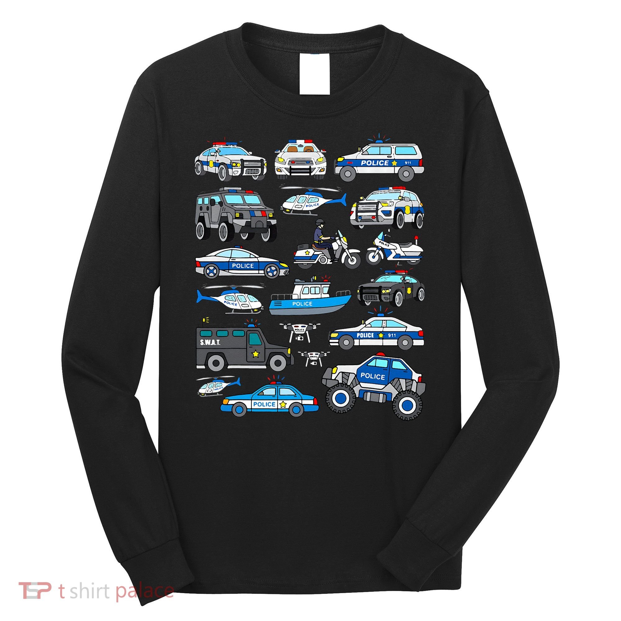 Police Car For Cop Vehicles SWAT Truck Long Sleeve Shirt