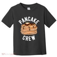 Pancake Crew Funny Pancake Toddler T-Shirt thumb 0
