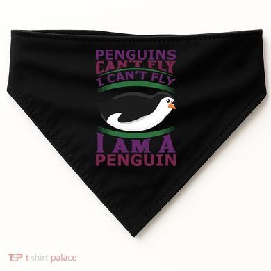 Penguins Can't Fly Fly I Am A Penguin USA-Made Doggie Bandana