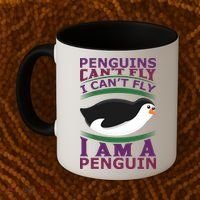 Penguins Can't Fly Fly I Am A Penguin Coffee Mug thumb 2