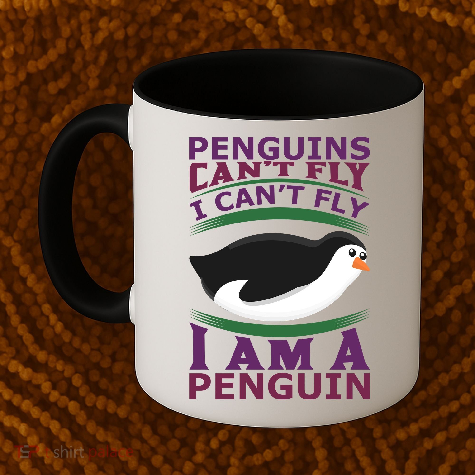 Penguins Can't Fly Fly I Am A Penguin Coffee Mug