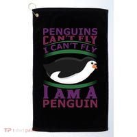Penguins Can't Fly Fly I Am A Penguin Golf Towel thumb 0