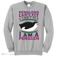 Penguins Can't Fly Fly I Am A Penguin Sweatshirt thumb 0