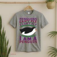 Penguins Can't Fly Fly I Am A Penguin T-Shirt thumb 2