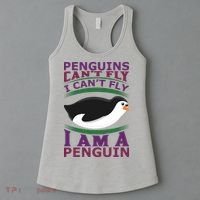Penguins Can't Fly Fly I Am A Penguin Women's Tank Top thumb 3
