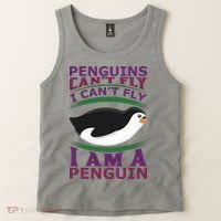Penguins Can't Fly Fly I Am A Penguin Tank Top thumb 2