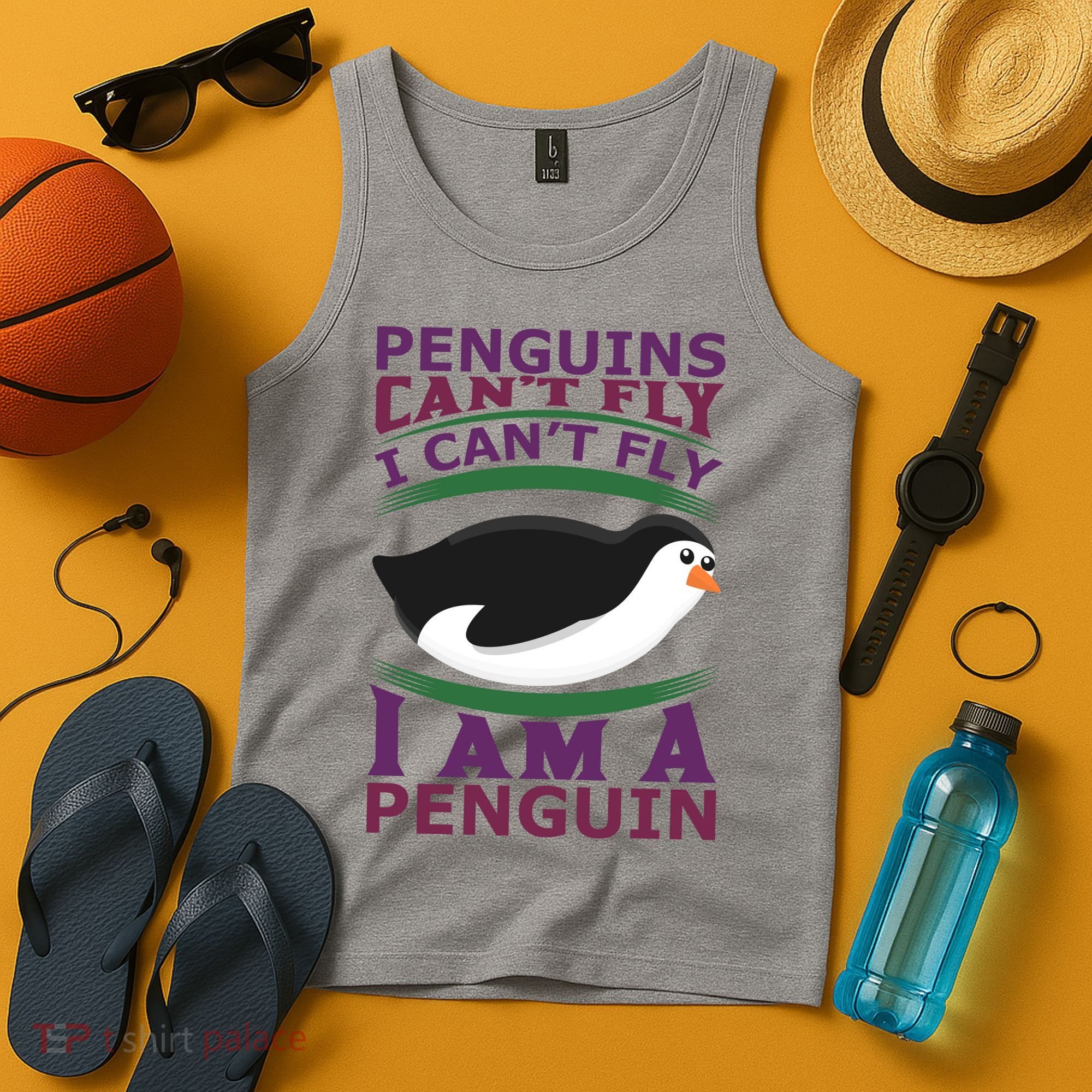 Penguins Can't Fly Fly I Am A Penguin Tank Top