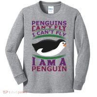 Penguins Can't Fly Fly I Am A Penguin Kids Long Sleeve Shirt thumb 0