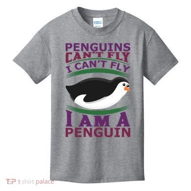 Penguins Can't Fly Fly I Am A Penguin Kids T-Shirt
