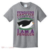 Penguins Can't Fly Fly I Am A Penguin Kids T-Shirt thumb 0