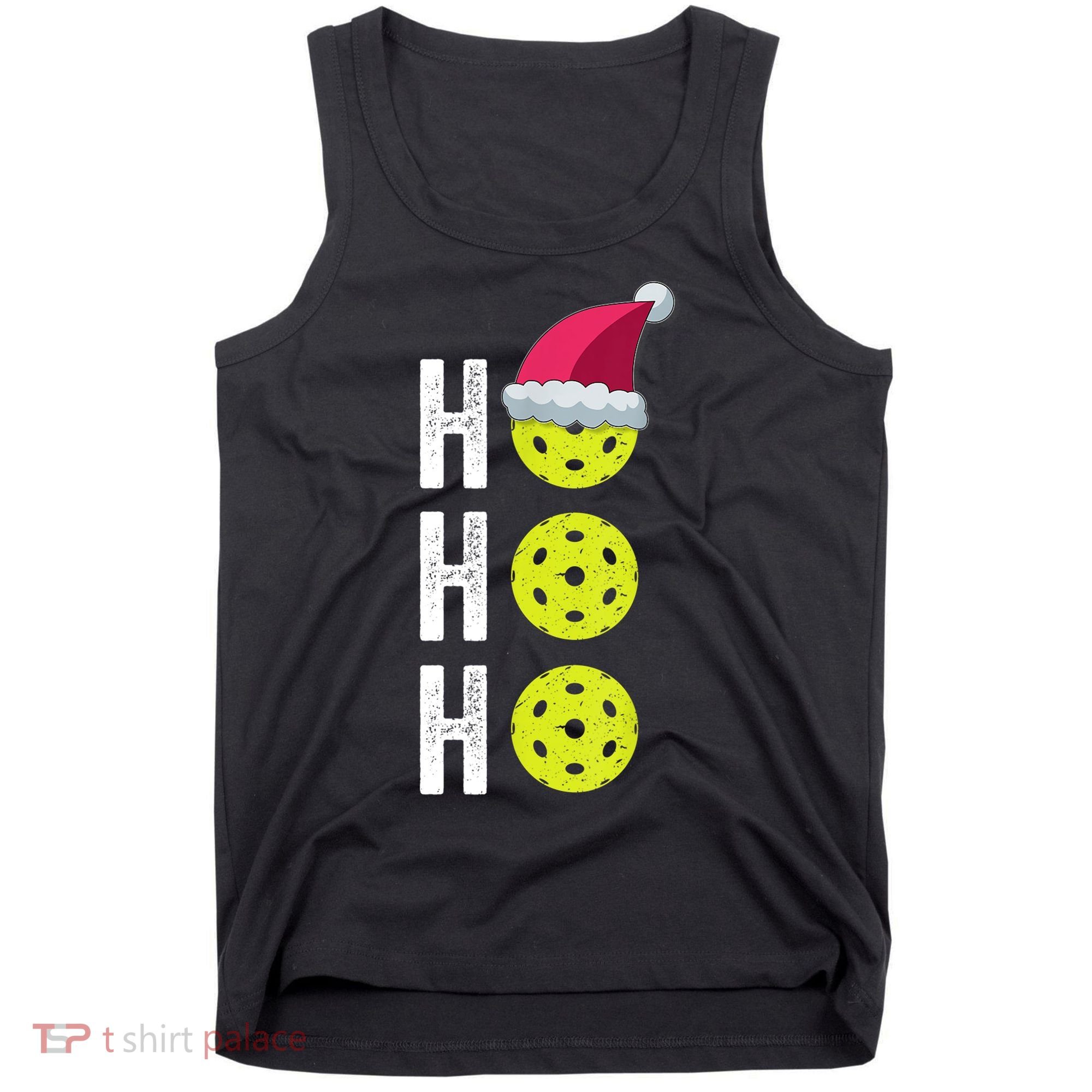 Pickleball Christmas Funny Santa Hat Holiday Ho Ho Ho Gift TShirt Tank Top