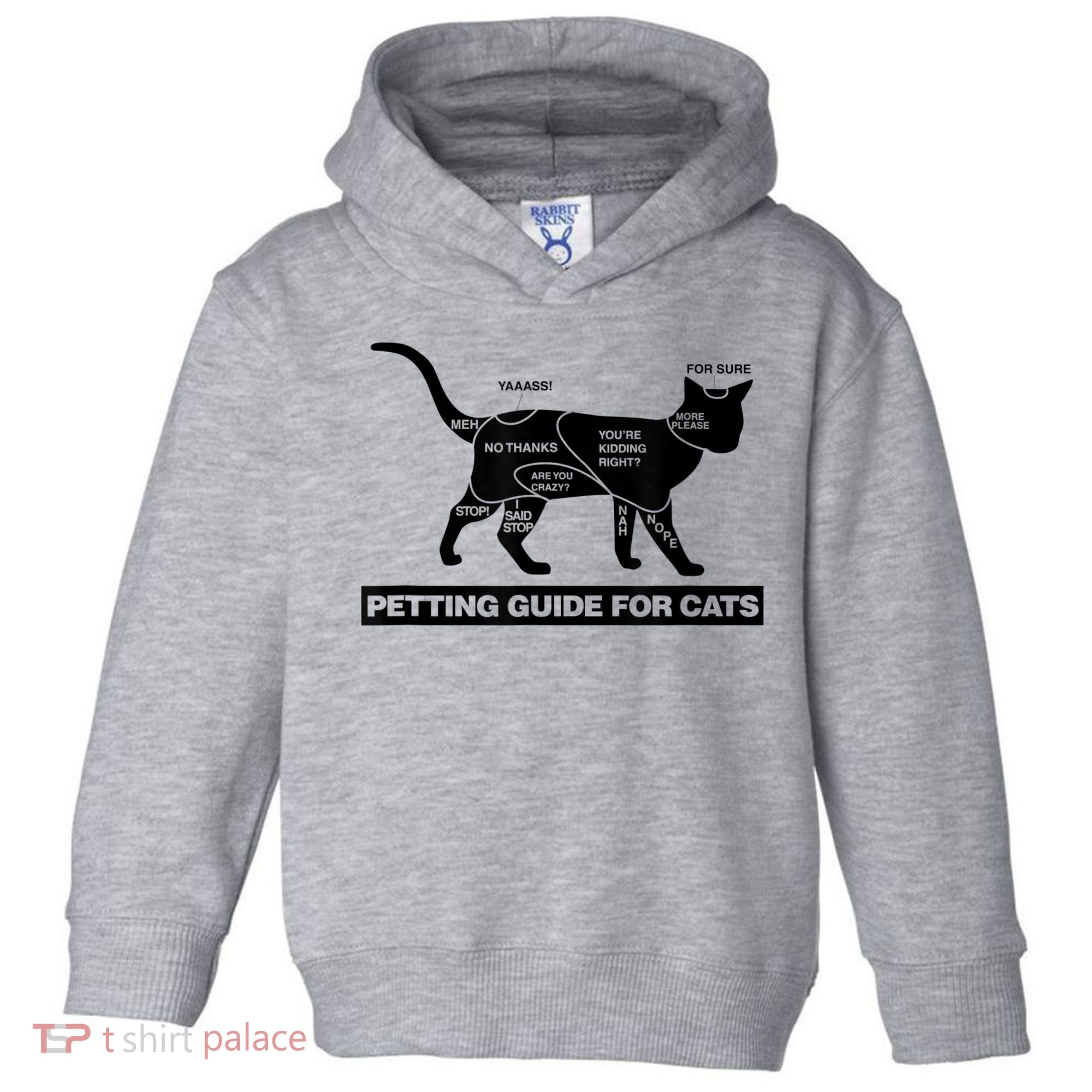 Petting Chart For A Cat Funny How To Pet A Cat Meme Toddler Hoodie
