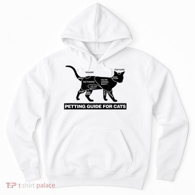 Petting Chart For A Cat Funny How To Pet A Cat Meme Hoodie