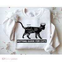 Petting Chart For A Cat Funny How To Pet A Cat Meme Sweatshirt thumb 2