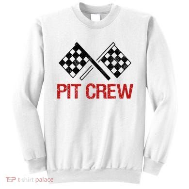 Pit Crew For Racing Car Parties Sweatshirt