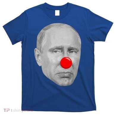 Putin Clown Funny T-Shirt