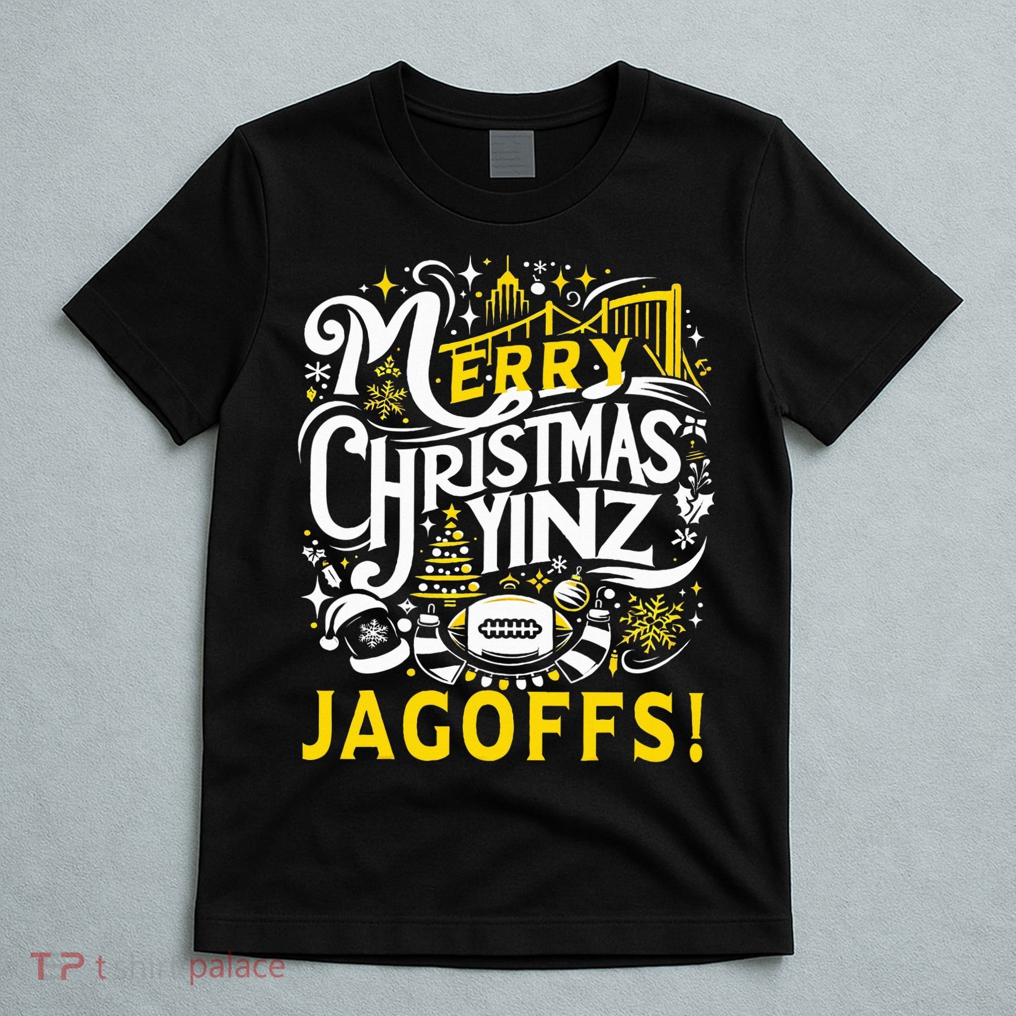 Pittsburgh Christmas Funny Yinz Jagoff Ugly T-Shirt