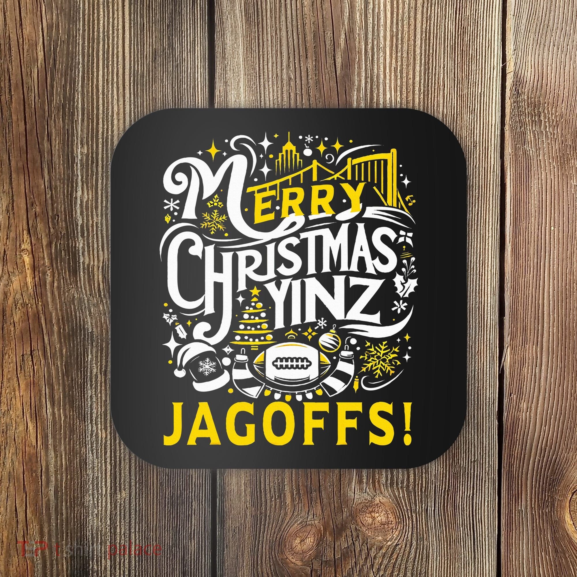 Pittsburgh Christmas Funny Yinz Jagoff Ugly Coaster