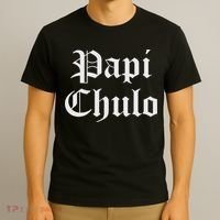Papi Chulo Funny Mexican Spanish Handsome El Jefe Pimp Daddy T-Shirt thumb 3
