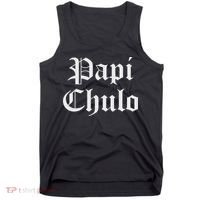 Papi Chulo Funny Mexican Spanish Handsome El Jefe Pimp Daddy Tank Top thumb 0