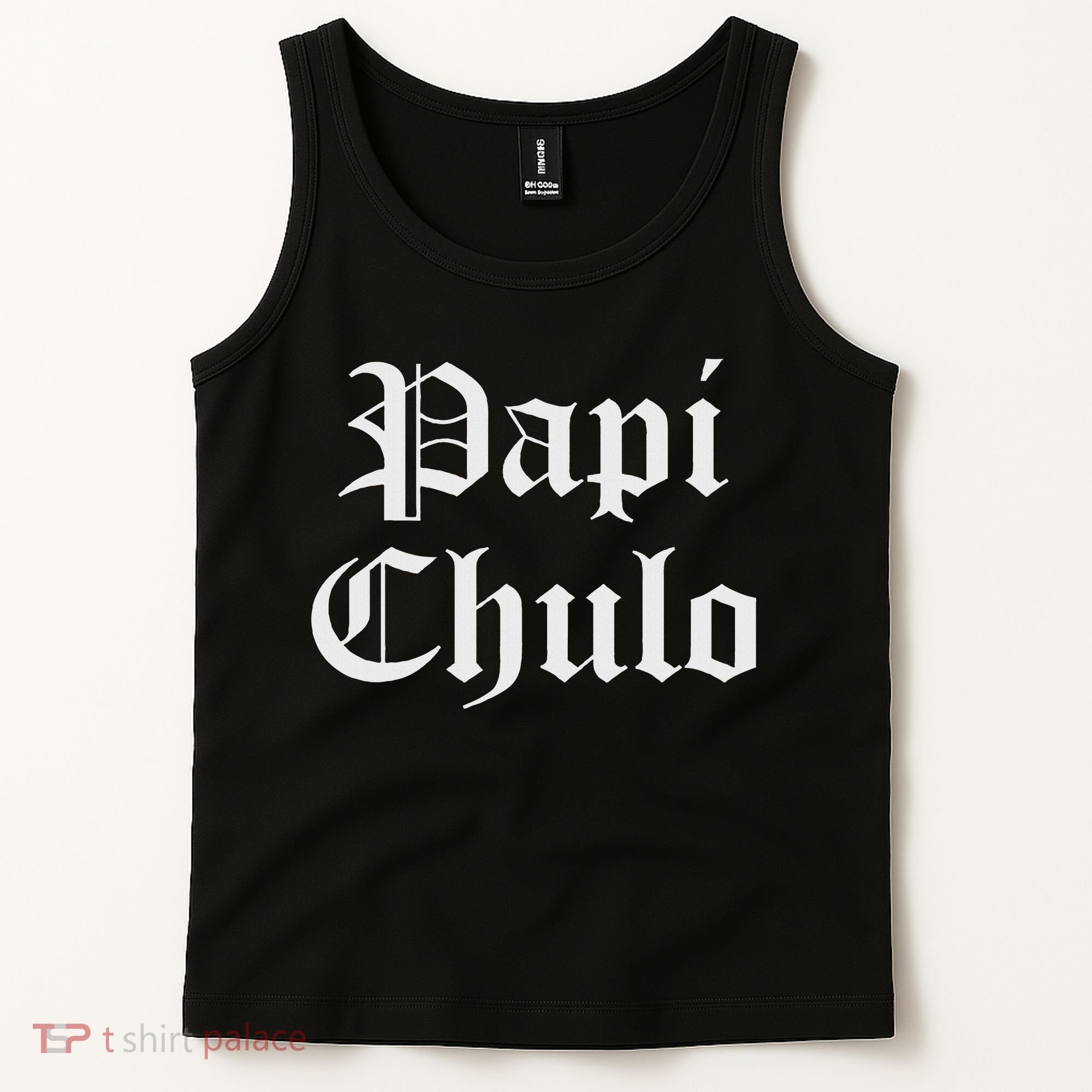 Papi Chulo Funny Mexican Spanish Handsome El Jefe Pimp Daddy Tank Top