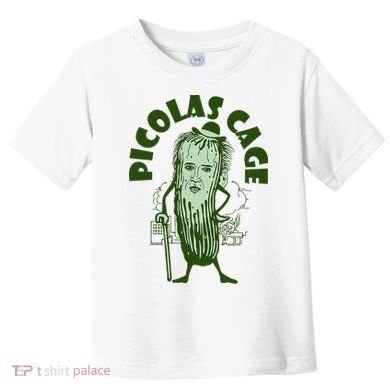 Picolas Cage Funny Cute Toddler T-Shirt