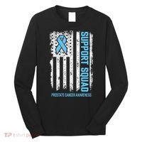 Prostate Cancer Flag Support Squad Prostate Cancer Awareness Long Sleeve Shirt thumb 0