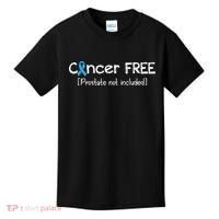 Prostate Cancer Free Prostate Cancer Awareness Ribbon Kids T-Shirt thumb 0