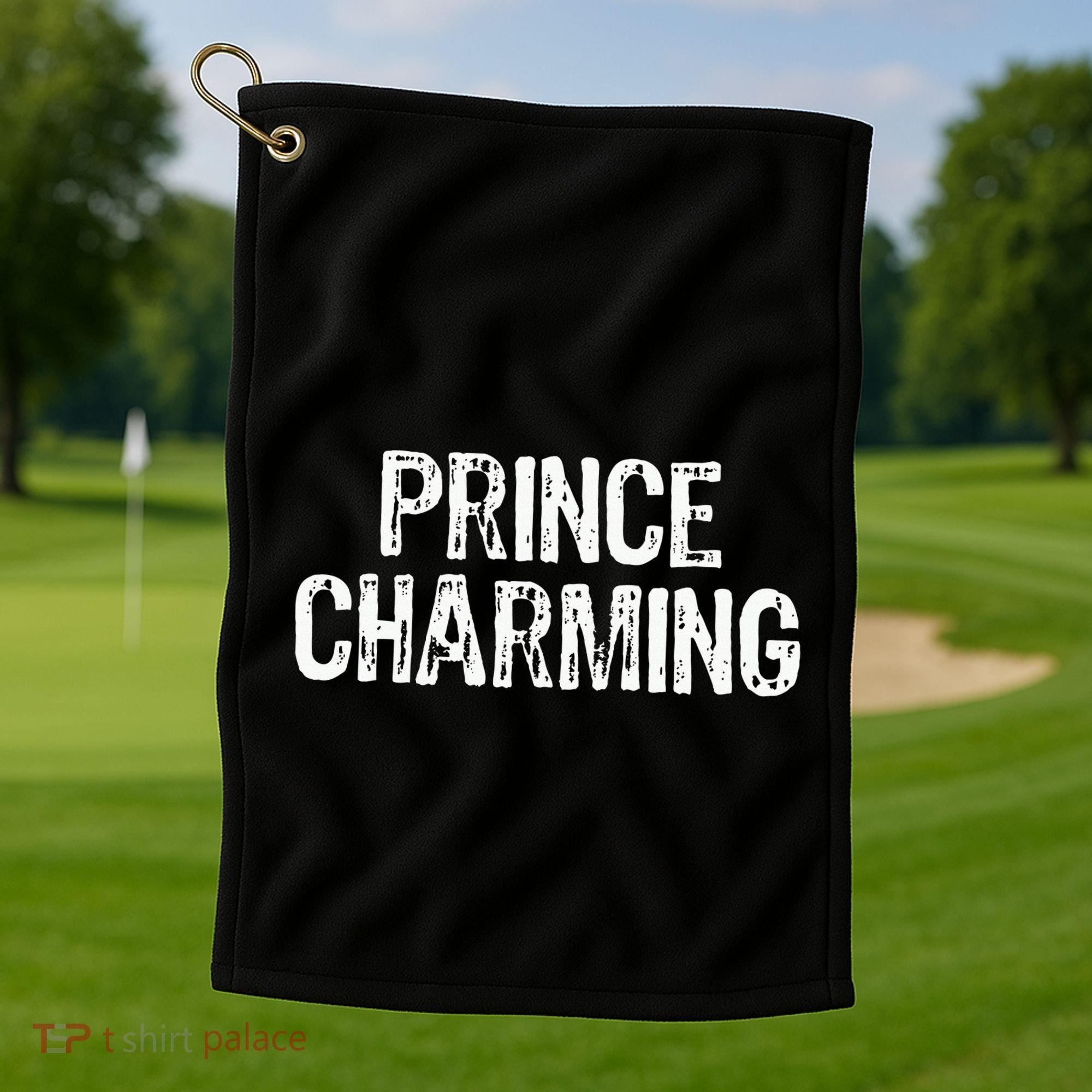 Prince Charming Fairytale Funny Sarcastic Fairy Tale Costume Golf Towel