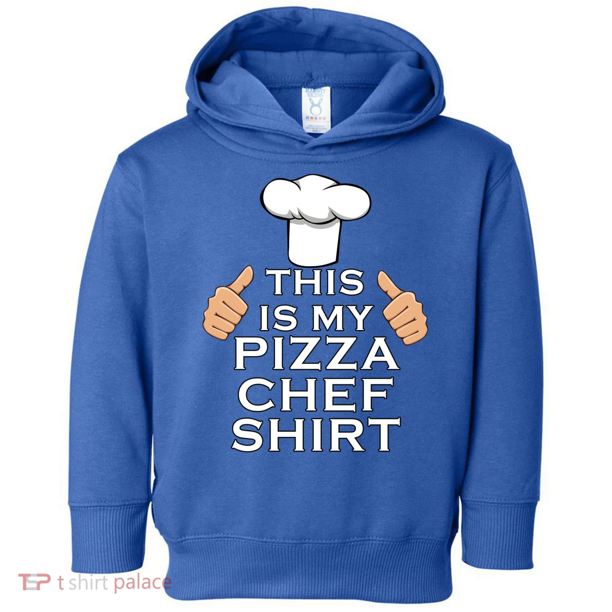 Pizza Chef Funny Pizza Maker Italian Food Great Gift Toddler Hoodie