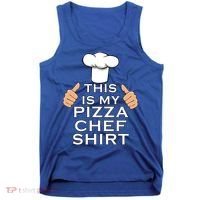 Pizza Chef Funny Pizza Maker Italian Food Great Gift Tank Top thumb 0