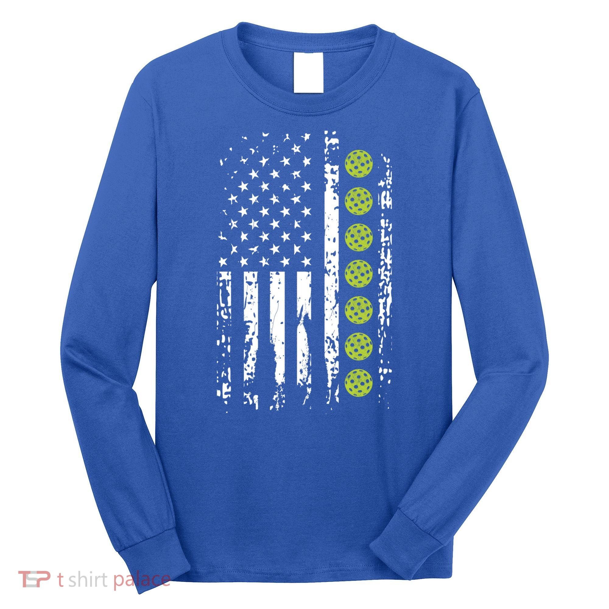 Pickleball Cool Gift American Flag Pickleball Player Gift Cute Gift Long Sleeve Shirt