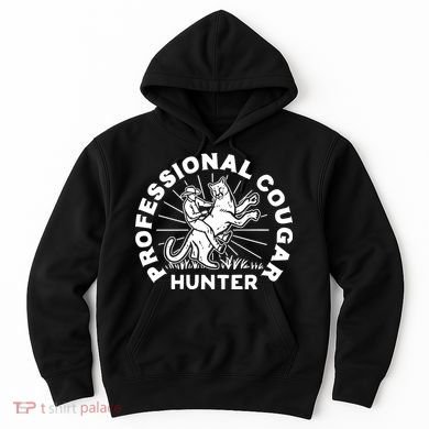 Professional Cougar Hunter Hoodie