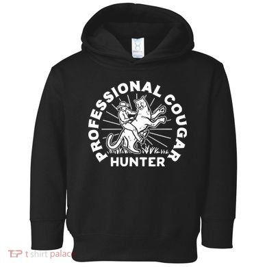 Professional Cougar Hunter Toddler Hoodie