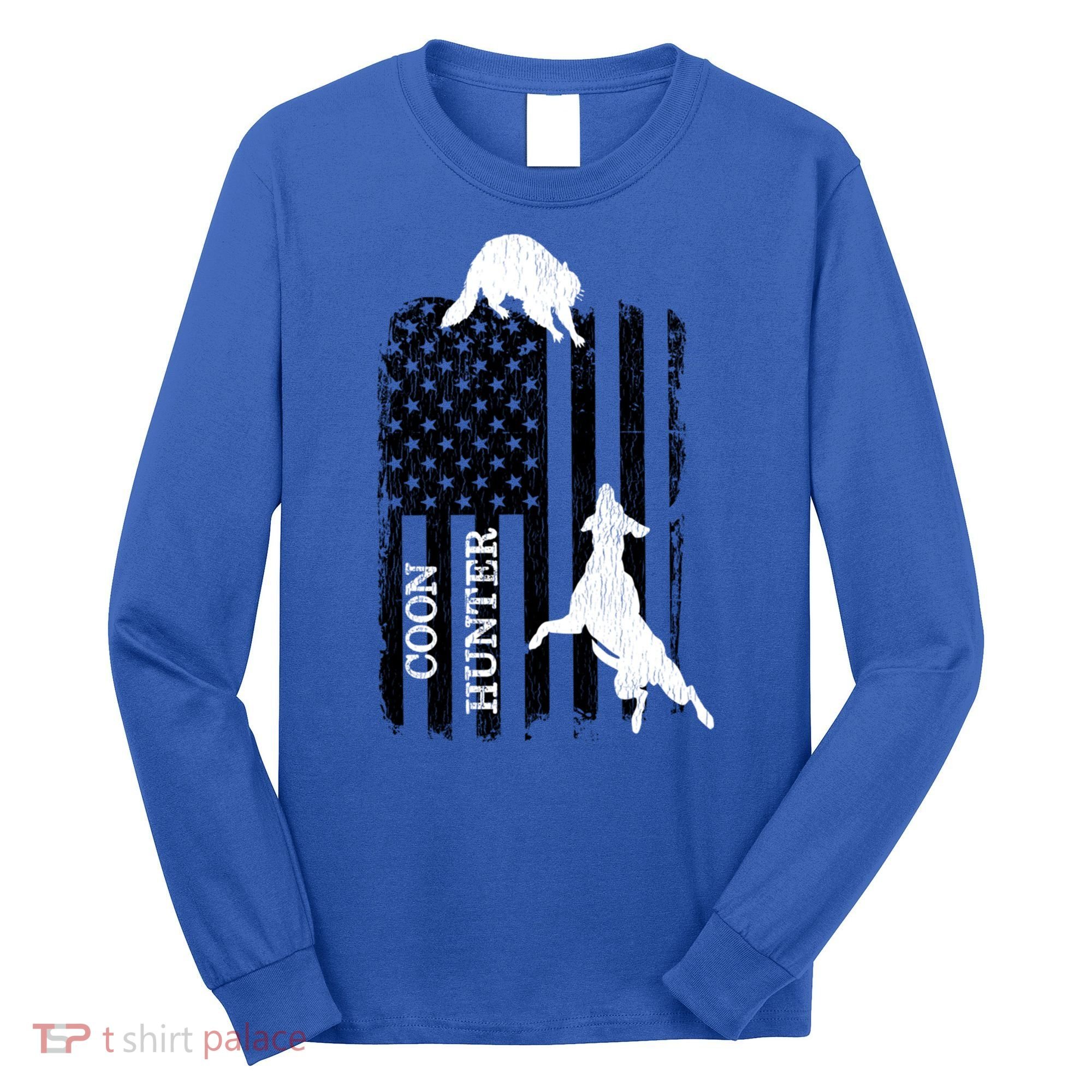 Patriotic Coon Hunting Dogs American Flag Gift Long Sleeve Shirt