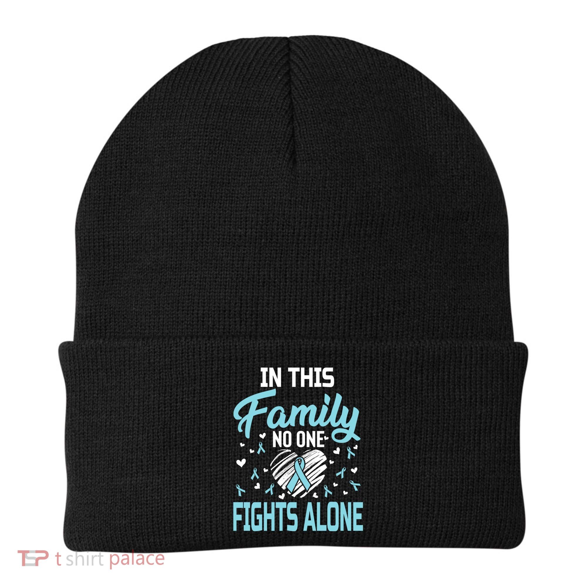 Prostate Cancer In This Family No One Fights Alone Gift Beanie