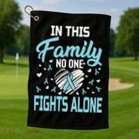 Prostate Cancer In This Family No One Fights Alone Gift Golf Towel thumb 1