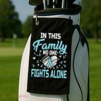 Prostate Cancer In This Family No One Fights Alone Gift Golf Towel thumb 2
