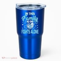 Prostate Cancer In This Family No One Fights Alone Gift Tumbler thumb 0
