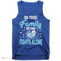 Prostate Cancer In This Family No One Fights Alone Gift Tank Top thumb 0