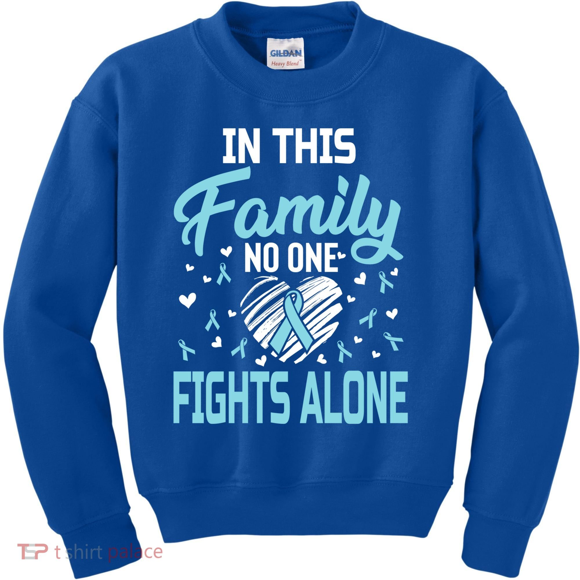 Prostate Cancer In This Family No One Fights Alone Gift Kids Sweatshirt