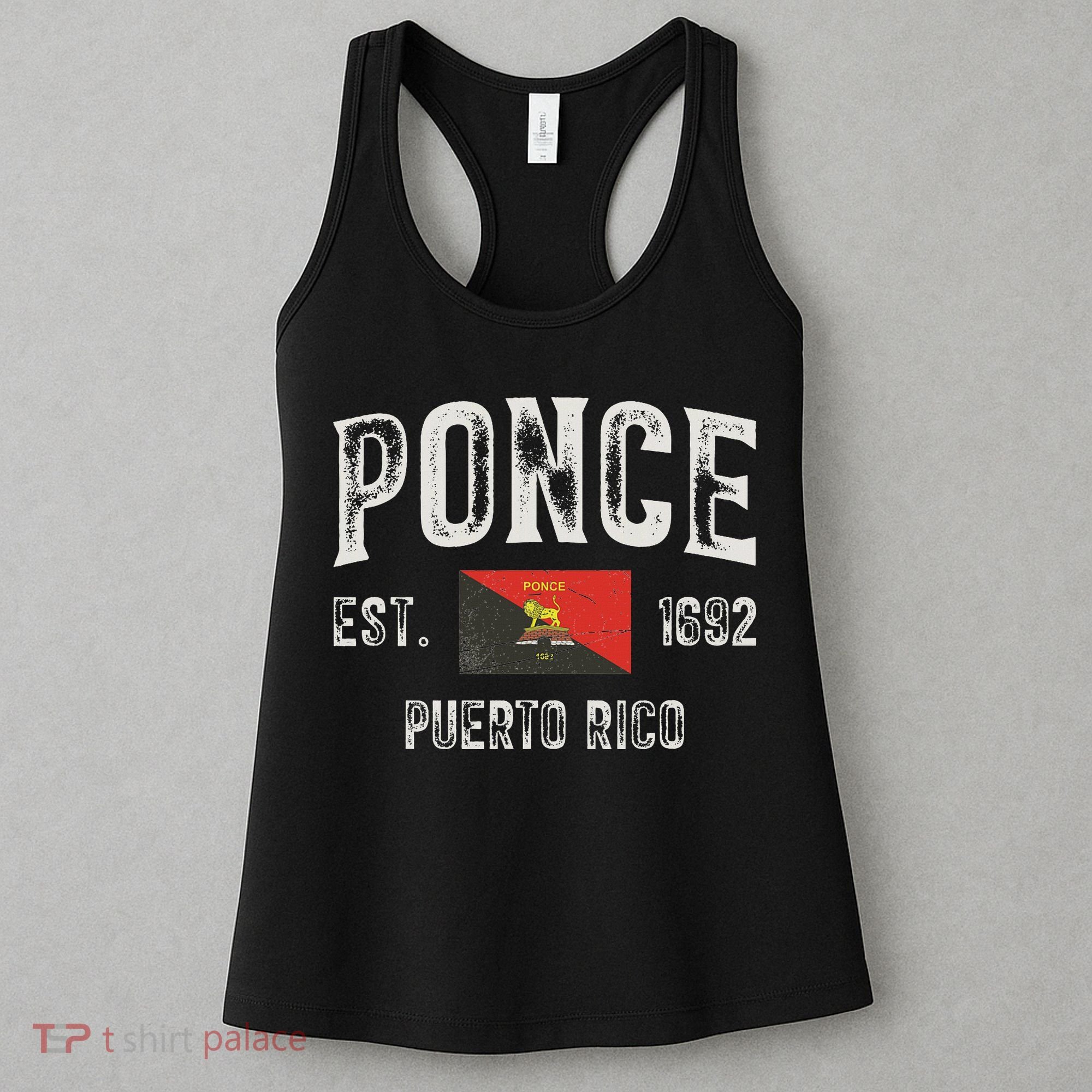 Ponce City In Puerto Rico Est 1692, Puerto Rico Flag Women's Tank Top