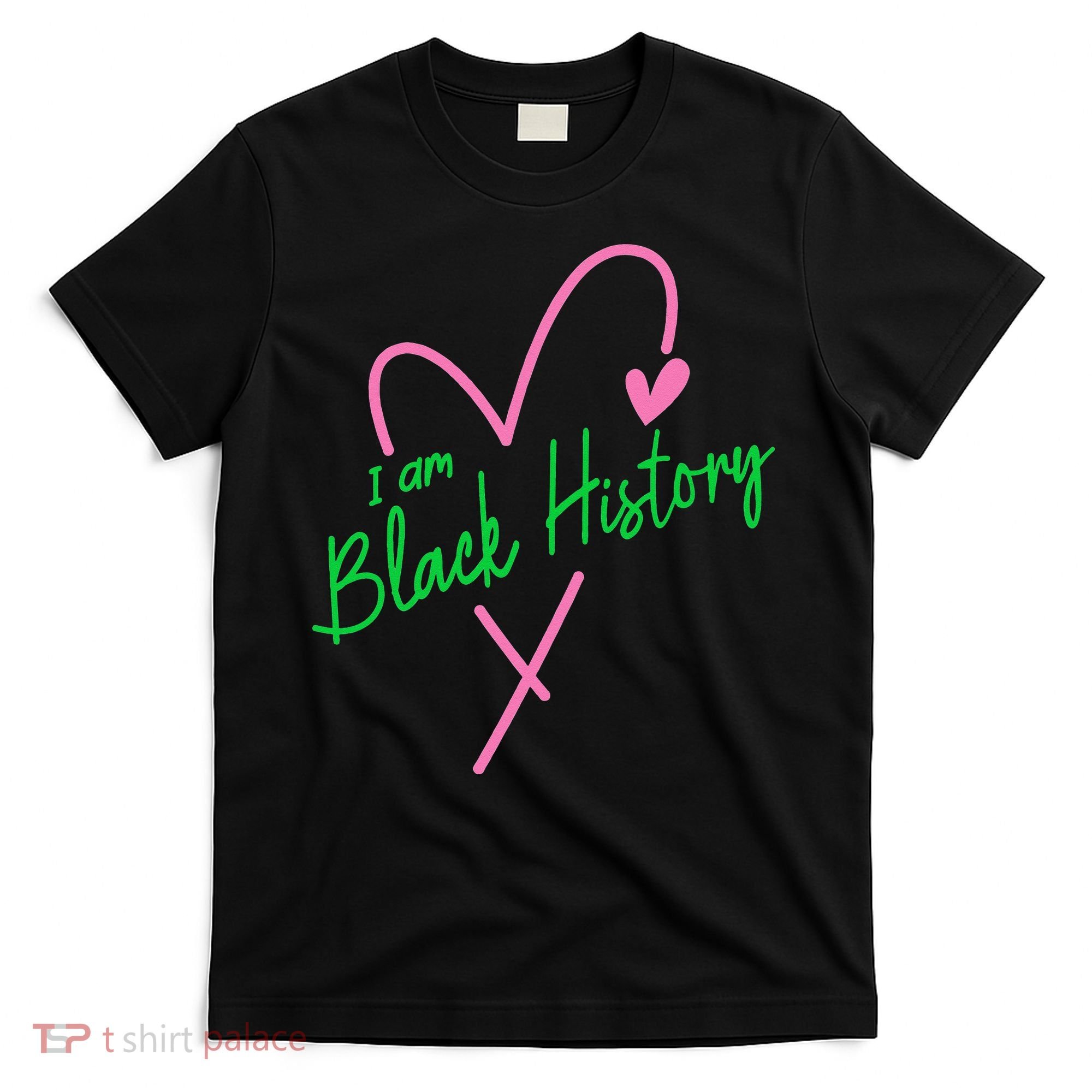 Pretty cute I am black history aka tee T-Shirt